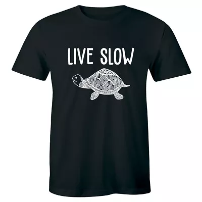 Live Slow Turtle Funny Cute Animal Pet Lover Tortoise Shirt Men's T-shirt Tee • $15.30