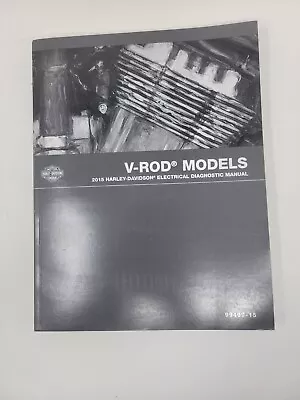 $44 • Buy Genuine Harley 2015 V-rod Electrical Diagnostic Manual Service Book 99499-15.