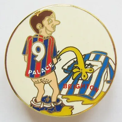 £6.99 • Buy CRYSTAL PALACE - Anti-Brighton Enamel Football Pin Badge