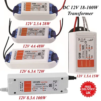 12V LED Driver Power Supply Transformer 18W 28W 48W 72W 100W AC 240V - DC 12V • £7.29