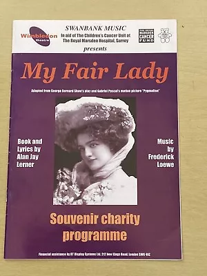 My Fair Lady Programme 1999 - Wimbledon Theatre • £3.99