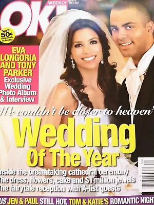 Eva Longoria & Tony Parker Wedding - OK Weekly Magazine July 2007 - EXCLUSIVE • £10.45