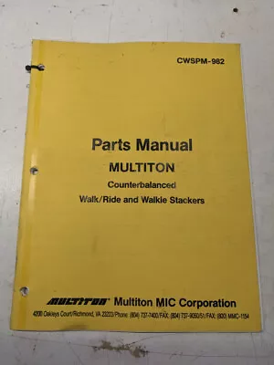 Multiton Fork Lift Truck Parts List Manual Book Walkie Stacker Cwspm-982 1983 • £43.39