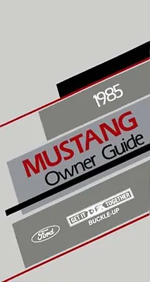 1985 Ford Mustang Owners Manual User Guide Reference Operator Book • $34.99