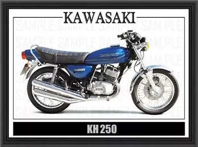 KAWASAKI KH250 Motorcycle Poster Laminated A4 Poster • £6.99