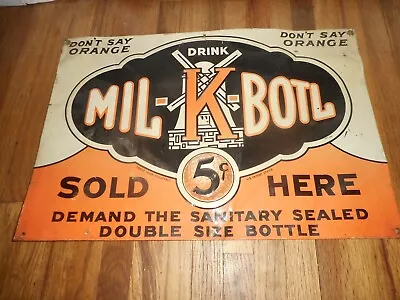 Vintage Mil K Botl Orange Soda Pop Farm Dairy Milk 5 Cent Tin Advertising Sign • $489.95