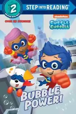Bubble Power! (Bubble Guppies) (Step Into - Paperback By Man-Kong Mary - Good • $4.91