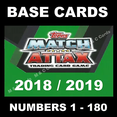 Match Attax 2018/19 18/19 Premier League BASE CARDS 2018 / 2019 1-180   • £0.99