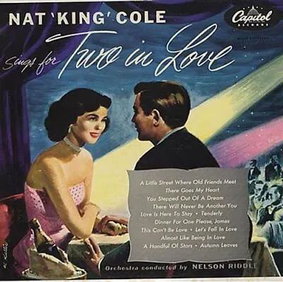 Nat King Cole : Sings For Two In Love CD Highly Rated EBay Seller Great Prices • £2.39