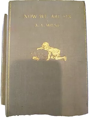 $21 • Buy Vtg Book, Now We Are Six By A.A. Milne, Illus. By Ernest H. Shepard, 1927