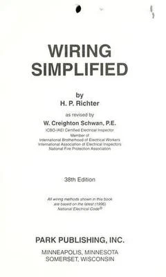 $4.09 • Buy Wiring Simplified: Based On 1996 Code By Richter, H. P.; Richter, Herbert P.