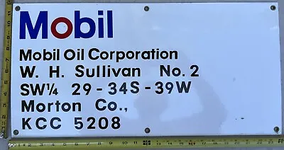 Vintage Porcelain Oil Field Sign - Mobil Oil Corporation - W.H. Sullivan No. 2 • $50