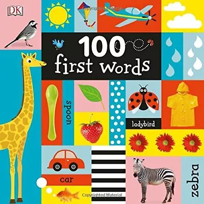 100 First Words (Dk My First) By DK Book The Fast Free Shipping • $8.67