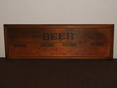 Vintage 19  X 6 1/4  Beer Drink Open All Night Wood Bar Sign • $69.99