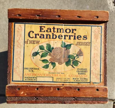 Antique New Jersey Eatmor Cranberries Wooden Crate Box 17”x10”x11” • $34.99