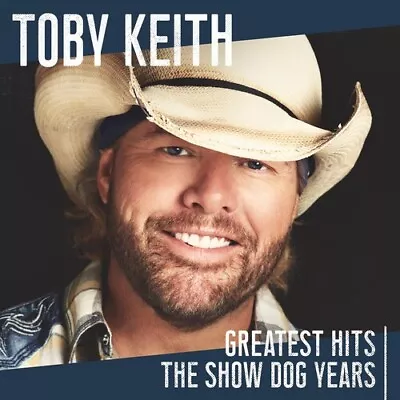 Toby Keith - Greatest Hits: The Show Dog Years [Used Very Good CD] • $12.94