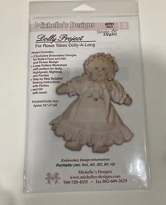 Michelle’s Designs Embroidery And Sewing Kit Dolly Project #3721 Includes CD • $18.99