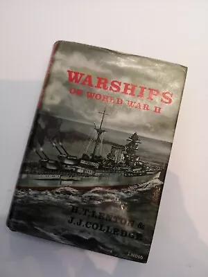 Warships Of World War II  H T Lenton & J J Colledge  • £20