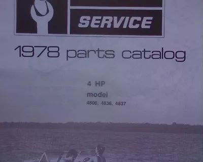 $14.95 • Buy 1978 Evinrude 4 Hp. Outboard Motor SPARE PARTS MANUAL