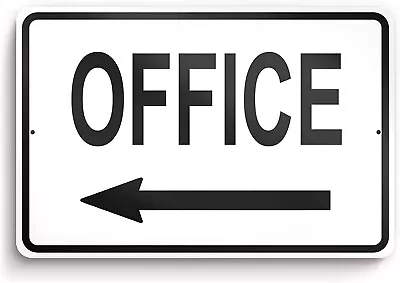 Office Sign With Left Arrow Office Sign For Door  Business 8 X 12 • $11.19