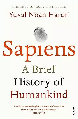 Sapiens  A Brief History Of Humankind Paperback – 11 June 2015 • $40.07
