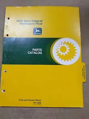 John Deere 2800 Semi-Integral Moldboard Plow Parts Catalog PC-1696 • $13.25