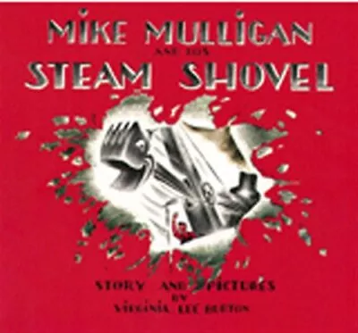 Mike Mulligan And His Steam Shovel (Sandpiper Books) • $3.99
