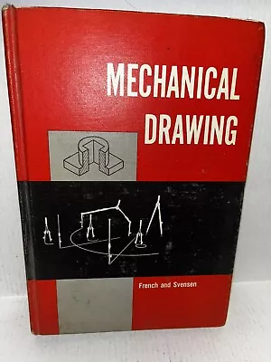 1962 VTG Mechanical Drawing McGraw Hill 6th Edition French And Svensen Hardcover • $10