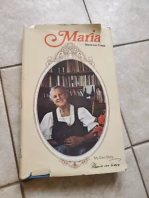 Maria: My Own Story Signed By Maria Von Trapp 1972 First Ed HC/DJ Sound Of Music • $25.99