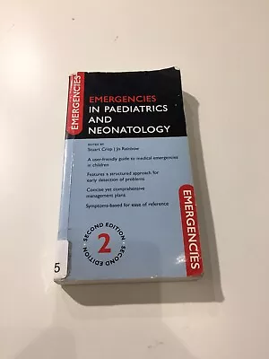 Emergencies In Paediatrics And Neonatology Stuart Crisp • £8.99