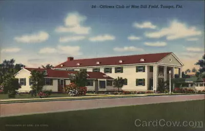 TampaFL Officer Club At Mac Dill Field Hillsborough County Florida Postcard • $9.99