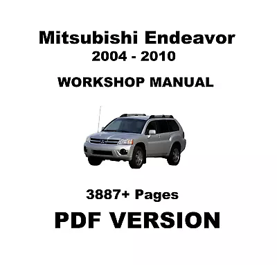 Mitsubishi Endeavor 2004 - 2010 Service Repair Workshop Shop Manual - PDF • $6.49