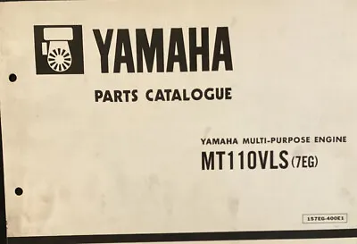 Yamaha Genuine-parts Book  MT110VLS MULTI PURPOSE ENGINE 1985 • $20