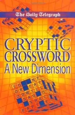 Daily Telegraph Cryptic Crossword: A New DimensionTelegraph Group Limited • £6.32