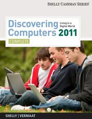 Discovering Computers 2011: Complete (Available Titles Skills Assessment Manag.. • $14.99