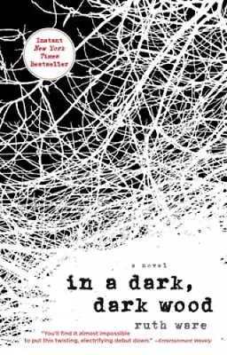 In A Dark Dark Wood - Paperback By Ware Ruth - GOOD • $3.78