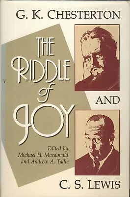 The Riddle Of Joy G.K. Chesterton C.S. Lewis 1989 HC VG Condition • $6.50