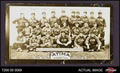 1913 T200 Fatima Teams Chicago Nationals Cubs 1 - POOR T200 00 0069 • $360