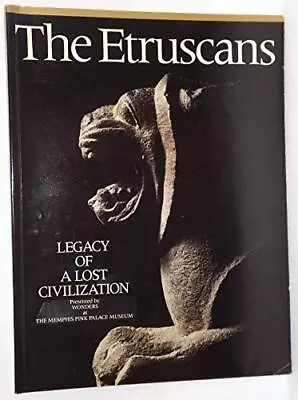 The Etruscans: Legacy Of A Lost Civilization From The Vatican Museums • $5.10