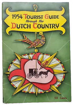 1954 Tourist Guide Through The Dutch Country Pennsylvania Amish • $8.95