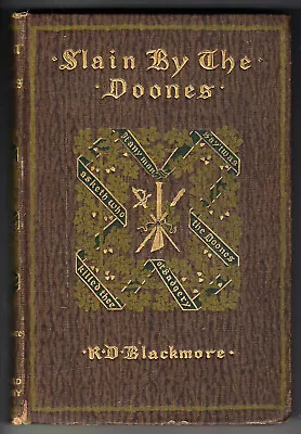 Slain By The Doones By R.D. Blackmore 1895 Hardcover • $6.75