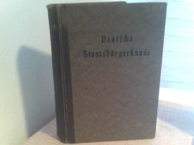 £62.47 • Buy Deutsche Staatsbürgerkunde. Eine Grundlegende Darstellung Der Deutschen Lebensge