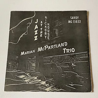 Marian McPartland Trio 10  LP Savoy MG 15032 • $1