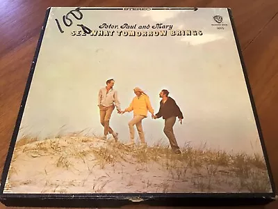 Peter Paul And Mary- See What Tomorrow Brings Reel-To-Reel Tape 4 Track • $9.99