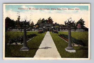 Marion  OH-Ohio Sawyer Sanatorium White Oaks Farm C1915 Vintage Postcard • $8.99
