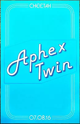 APHEX TWIN Cheetah Ltd Ed Tour RARE Poster +BONUS Electronica Dance EDM Poster! • $59.99