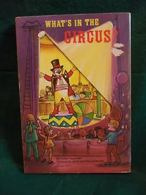 What's In The Circus?  By Robyn Supraner - 1971 • $5