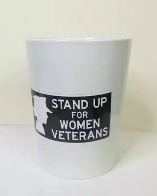 Stand Up For Women Veterans Mug Military 4.5 Inch Black And White • $16