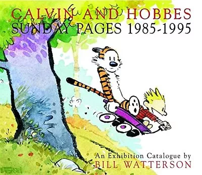 Calvin And Hobbes Sunday Pages: 1985-1995 By Watterson Bill Paperback Book The • £4.49