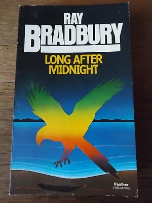 Long After Midnight By Ray Bradbury 1978 Paperback Book • £9.99